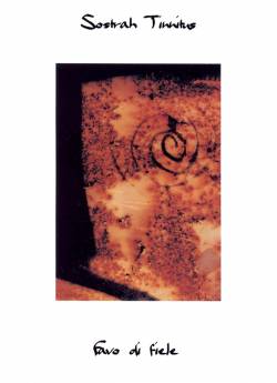 Sostrah Tinnitus : Favo Di Fiele